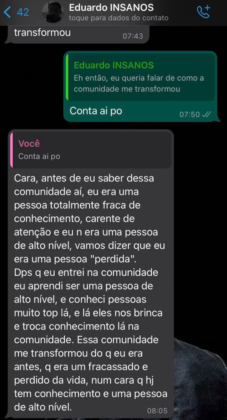 Depoimento de Eduardo — membro do Clã dos Insanos