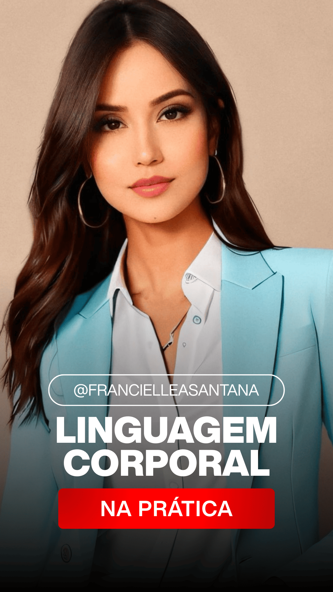 Linguagem corporal por @francielleasantana